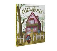 La Maravillosa Y Horripilante Casa de la Abuela (Casas misteriosas)