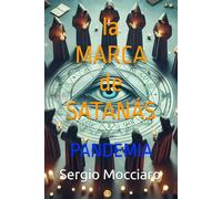 La Marca de Satanás: PANDEMIA (Las aventuras de Adam Fox)