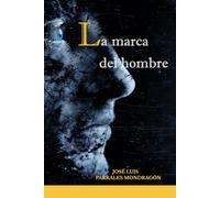 LA MARCA DEL HOMBRE