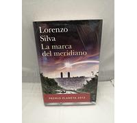 La Marca del Meridiano (Autores Españoles e Iberoamericanos) – Planet A