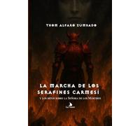 LA MARCHA DE LOS SERAFINES CARMESÍ Y LOS MITOS SOBRE LA SEÑORA DE LOS MÁRTIRES