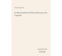 La Marchande de Petits Pains pour les Canards