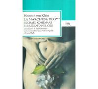 La marchesa di O. Michael Kohlhaas. Terremoto di luce