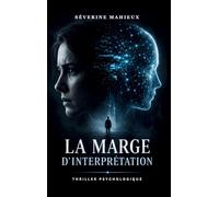 La marge d'interprétation: Quand l'algorithme décide à votre place