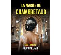 La mariée de Chambretaud (Collection Secrets de Famille)