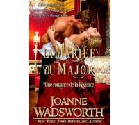 La Mariée du Major: Une romance de la Régence (Les Mariées de la Régence)
