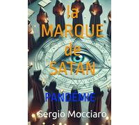La Marque de Satan: PANDÉMIE (Les aventures de Adam Fox)