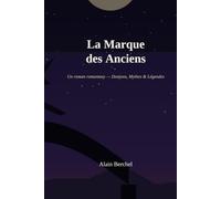 La Marque des Anciens