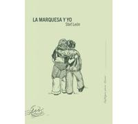 La Marquesa y yo: 5 (Les para llevar)