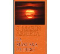 La Máscara de Febo (S Marín-Arrieta)