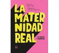 La maternidad real en versos y chorradas