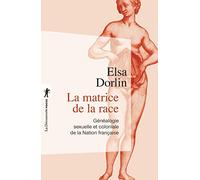 La matrice de la race (Poche / Sciences humaines et sociales)