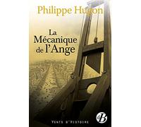La Mécanique de l'Ange