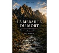 La médaille du mort: Une mémoire qui ne veut pas mourir