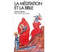 La Méditation et la Bible (A.M. SPI.VIV.P)