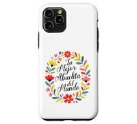 La Mejor Abuelita del Mundo Case for iPhone 11 Pro