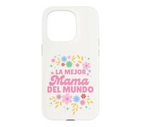 La Mejor Mama Del Mundo Best Mom in Spanish Mother's Day Case for iPhone 15 Pro