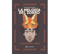 La melodía del zorro (Canción Salvaje)