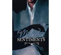 La mélodie des sentiments: Romance policière MxM