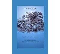 LA MEMOIRE DE L'EAU: L’eau est le principe de toute chose