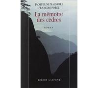 La mémoire des cèdres