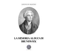 La Memoria al Duca di Brunswick