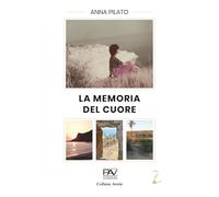 LA MEMORIA DEL CUORE