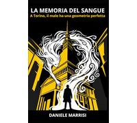 La Memoria del Sangue: La prima indagine di Enea Barone