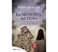 La memoria del tejo: Un misterioso secuestro en el oriente de Asturias (EMBOLSILLO)