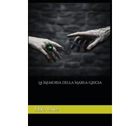 La Memoria della Marea Grigia