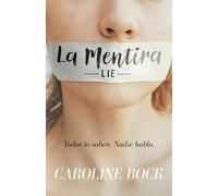 La Mentira-Lie: A Spanish Translation