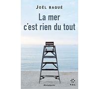 La mer c'est rien du tout (#formatpoche)