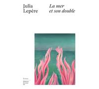 La mer et son double