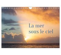 La mer sous le ciel (Calendrier mural 2027 DIN A4 vertical), CALVENDO calendrier mensuel: L'immensité du ciel et l'immensité de la mer se rencontrent ... ligne de départ pour toutes les évasions.