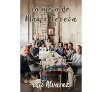 La mesa de Mamá Teresa