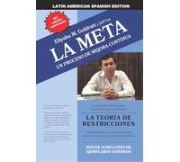 La Meta: 40th Anniversary Edition: Un Proceso de Mejora Continua (30th Anniversary Edition)