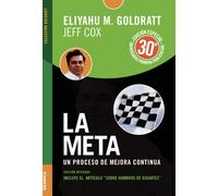 La Meta: Un proceso de mejora contínua