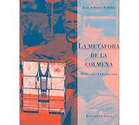 La Metafora de La Colmena: de Gaudi a Le Corbusier: 13 (Libros del Jacaranda)