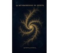 La Métamorphose de Zéphyr