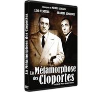 LA METAMORPHOSE DES CLOPORTES