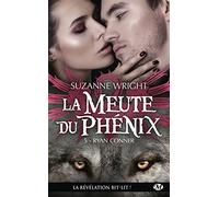 La Meute du Phénix, T5 : Ryan Conner (La Meute du Phénix (5))
