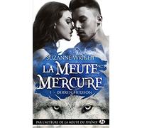 Derren Hudson – La Meute Mercure, T1 – Bragelonne
