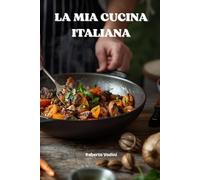 La mia cucina italiana