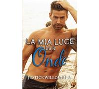 La mia luce tra le onde