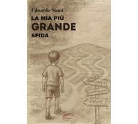 La mia più grande sfida
