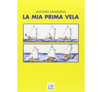 La mia prima vela