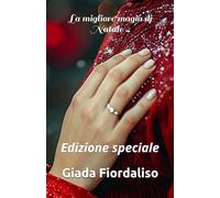 La migliore magia di Natale-VOLUME 4-copertina puzzle con Hope e Dom e sfondi interni illustrati in bianco e nero raffiguranti un bacio tra i protagonisti: Edizione speciale