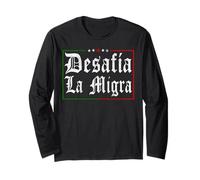 La Migra Immigration Protest Signs Unity Long Sleeve T-Shirt