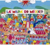 La Milpa de México - La Milpa de México