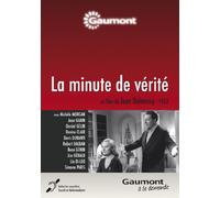 La minute de vérité